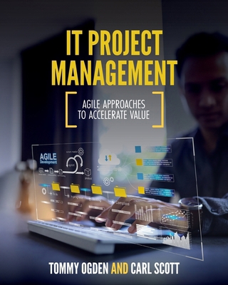 IT Project Management: Agile Approaches to Acce... B0GGJ7GYK4 Book Cover