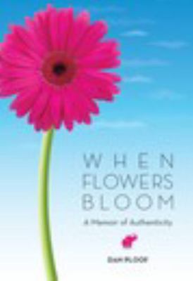 Hardcover When Flowers Bloom Book