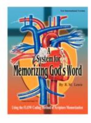 A System for Memorizing God's Word 1435706722 Book Cover