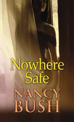 Nowhere Safe [Large Print] 1611739349 Book Cover