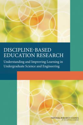 Discipline-Based Education Research: Understand... 0309254116 Book Cover