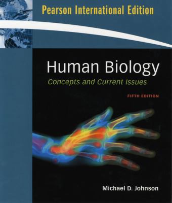 Human Biology: Concepts and Current Issues. Mic... 0321590880 Book Cover