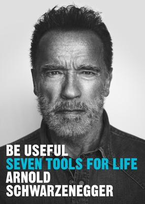 Be Useful: Seven tools for life 1529146542 Book Cover