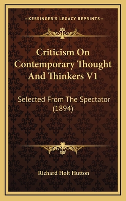 Criticism on Contemporary Thought and Thinkers ... 1164787675 Book Cover