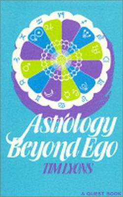 Astrology Beyond Ego 0835606120 Book Cover
