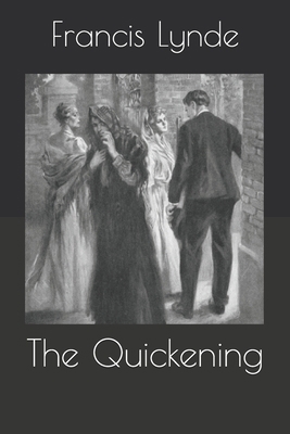 The Quickening B085RRGRS9 Book Cover