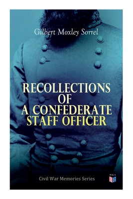 Recollections of a Confederate Staff Officer: C... 8027333709 Book Cover