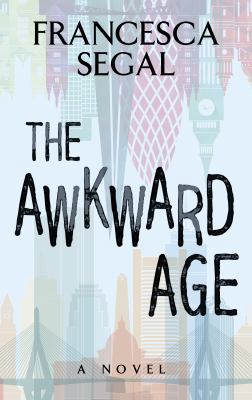 The Awkward Age [Large Print] 1432842285 Book Cover