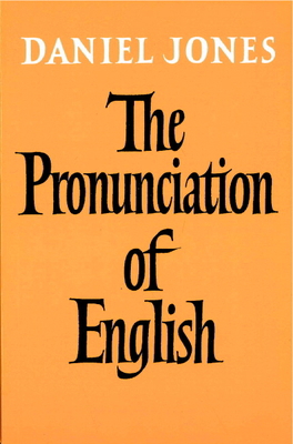 The Pronunciation of English 0521093694 Book Cover