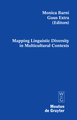 Mapping Linguistic Diversity in Multicultural C... 3110195917 Book Cover