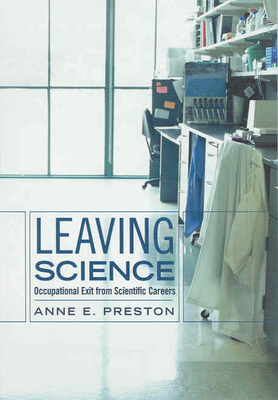 Leaving Science 0871546949 Book Cover