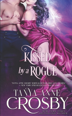Kissed by a Rogue 1973331004 Book Cover