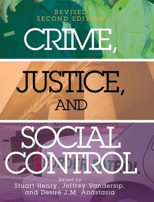 Crime, Justice, and Social Control 1793515239 Book Cover