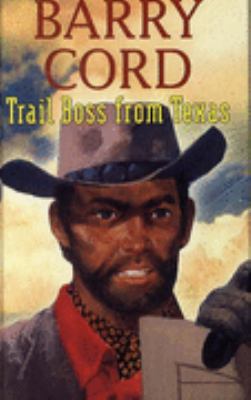 Trail Boss from Texas 1405680466 Book Cover