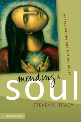 Mending the Soul: Understanding and Healing Abuse 0310259711 Book Cover