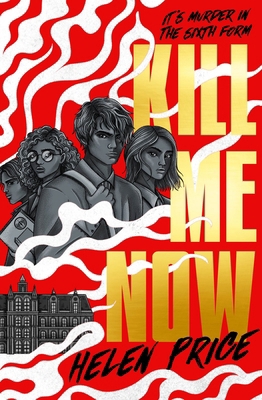 Kill Me Now 1917171145 Book Cover