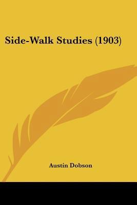 Side-Walk Studies (1903) 0548704929 Book Cover