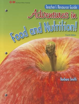 Adventures in Food and Nutrition! 1605257664 Book Cover