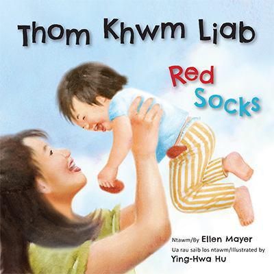 Red Socks/Zaj Dab Neeg Thom [Hmong] 1595728120 Book Cover
