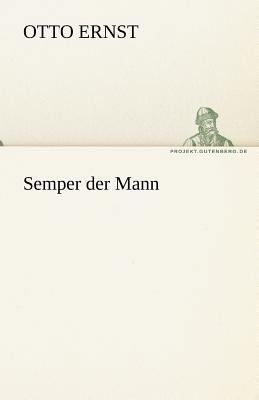 Semper Der Mann [German] 3842468253 Book Cover