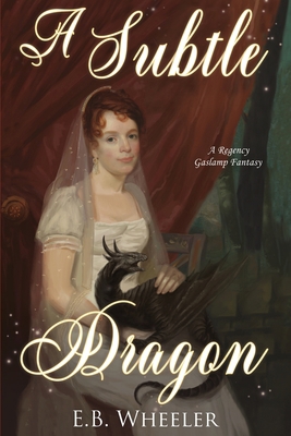 A Subtle Dragon 1736041150 Book Cover