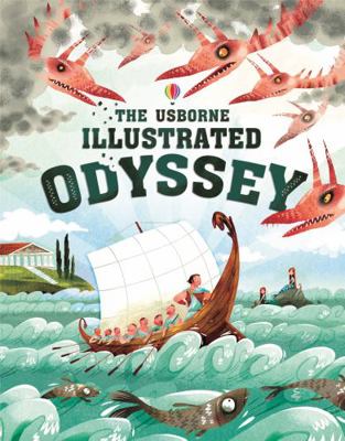 The Usborne Illustrated Odyssey 1409598934 Book Cover