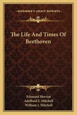 The Life And Times Of Beethoven 1163140740 Book Cover