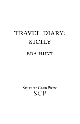 Travel Diary: Sicily B0G63MNM5Z Book Cover