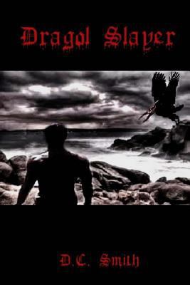 Dragol Slayer (Young Adult Version) 1542433002 Book Cover