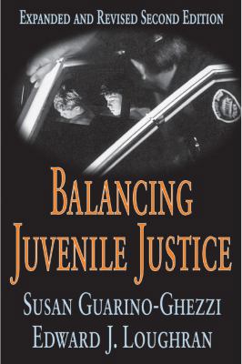 Balancing Juvenile Justice 0765804530 Book Cover