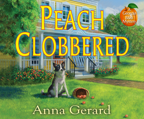 Peach Clobbered: A Georgia B&b Mystery 1974975940 Book Cover