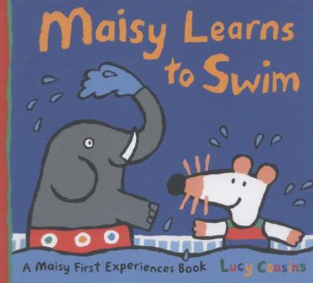 Maisy Learns to Swim 1406344273 Book Cover