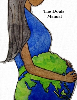 Doula Manual 2017 1387456695 Book Cover
