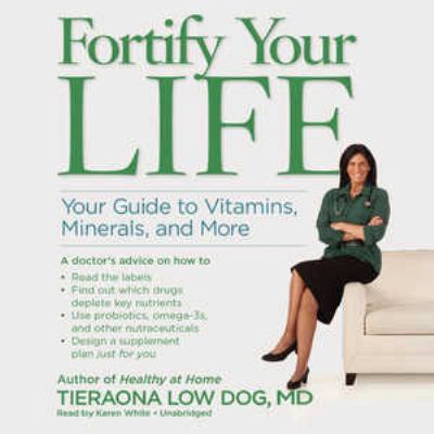 Fortify Your Life Lib/E: Your Guide to Vitamins... 1504701496 Book Cover