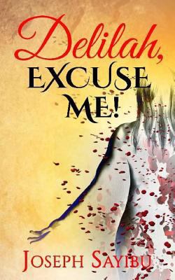 Delilah, Excuse Me! 1500482080 Book Cover