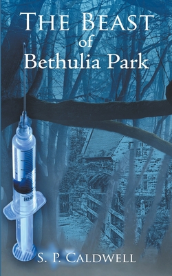 The Beast of Bethulia Park 0852447000 Book Cover