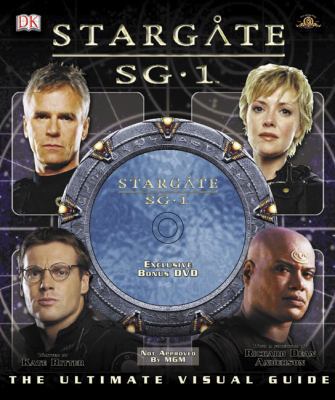 Stargate Sg-1: The Ultimate Visual Guide [With ... 0756623618 Book Cover