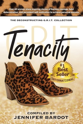 Tenacity - Deconstructing G.R.I.T. Collection 1737184885 Book Cover