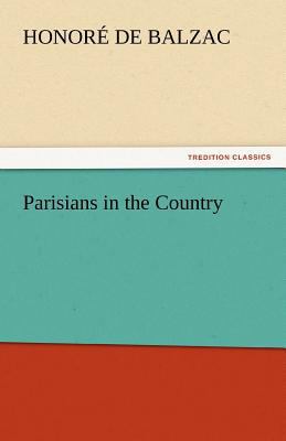 Parisians in the Country 3842432321 Book Cover