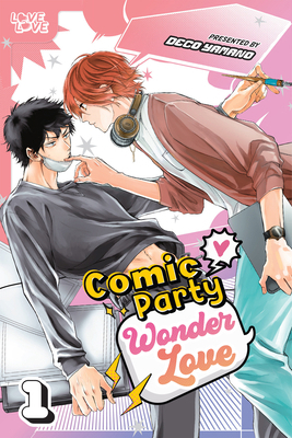 Comic Party Wonder Love, Volume 1 1427878250 Book Cover