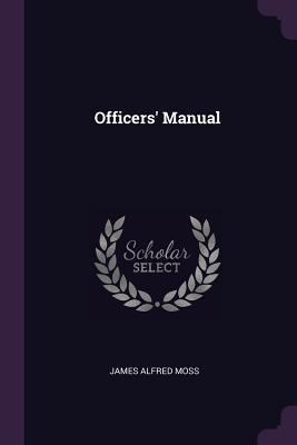 Officers' Manual 1378327055 Book Cover