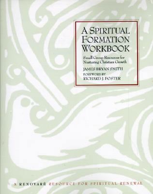 A Spiritual Formation Workbook 0060669659 Book Cover