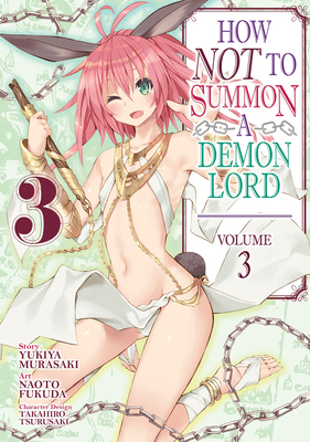 How Not to Summon a Demon Lord (Manga) Vol. 3 1626929653 Book Cover