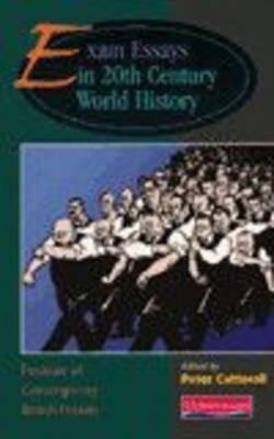 Essays on Twentieth Century World History 0435319345 Book Cover