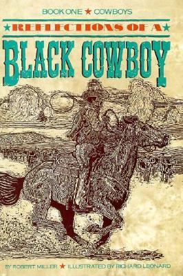 Reflections of a Black Cowboy 0382240790 Book Cover