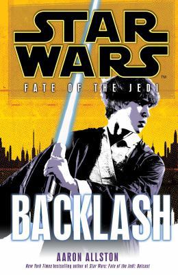 Star Wars - Fate of the Jedi: Backlash 184605687X Book Cover