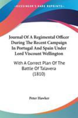 Journal Of A Regimental Officer During The Rece... 1104245647 Book Cover