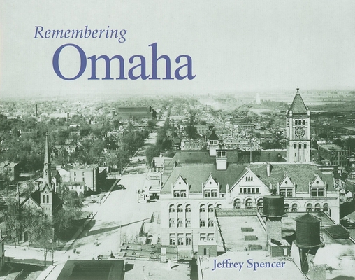 Remembering Omaha 1596526505 Book Cover
