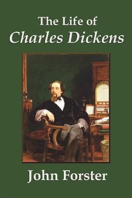 The Life of Charles Dickens 1849022852 Book Cover