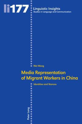 Media representation of migrant workers in Chin... 3034314361 Book Cover